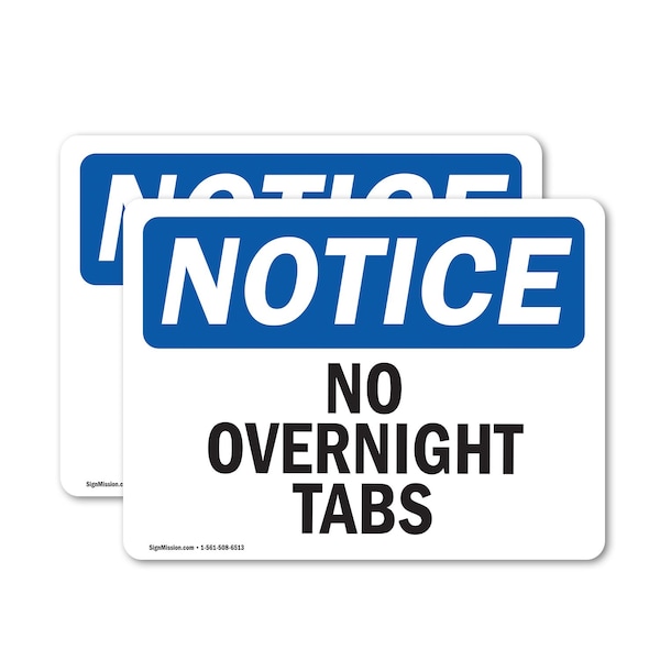 Signmission No Overnight Tabs, 7 in W x Rectangle, Vinyl Decal OS-2PACK-NS-D-57-L-14719 - main